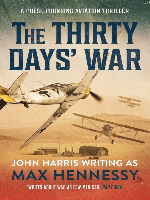 Title details for The Thirty Days' War by Max Hennessy - Available